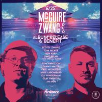 McGuire Zwang Duo - Album Release & 2nd Annual Benefit Show	ShareShare Supporting The Ian McGuire Music Scholarship Fund