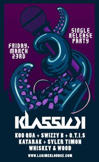 Klassick w/ SwizZy B, Koo Qua & O.T.I.S 