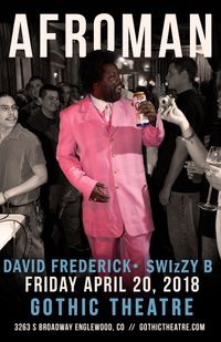 Afroman w/ SwizZy B
