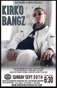 Kirko Bangz w/ Noopey Na'mon & Marvylus of LoUd Life Crew