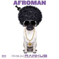 Afroman & D Stylz w/ SwizZy B LIVE at Rawkus