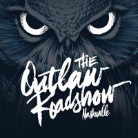 The Outlaw Roadshow