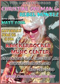 Christine Ohlman (Matt York opens)