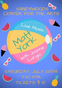 Matt York at Sandywoods Center for the Arts