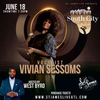 St James Live & South City Jazz Presents Vivian Sessoms!