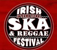 Irish International Ska & Reggae Festival