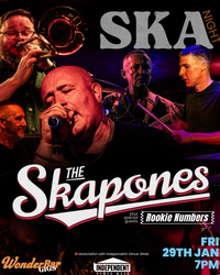 The Skapones with support from Rookie Numbers