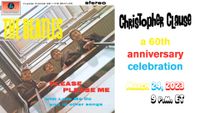 PLEASE PLEASE ME - Celebrating the 60th Anniversary of the Beatles' FIRST album