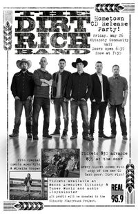 The Dirt Rich Band CD Release