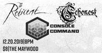 The Reticent w/ Console Command and Echonest