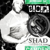Get Popped by Shad Rock