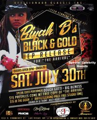 Riyah B. Black and Gold Ep Release 