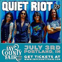 QUIET RIOT @ Jay County Fair 
