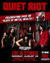 QUIET RIOT @ Iron Horse Saloon