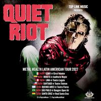 QUIET RIOT @ Teatro Flores