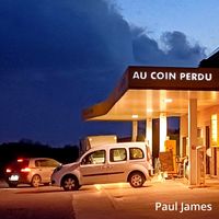 Au Coin Perdu by Paul James