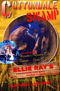 Cottondale Swamp @ Ellie Ray's
