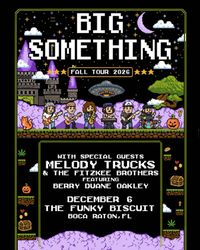 Melody Trucks & Fitzkee Brothers | Opening for Big Something