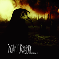 The Ascension by Casket Robbery