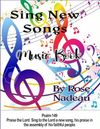 Sing New Songs Music Book