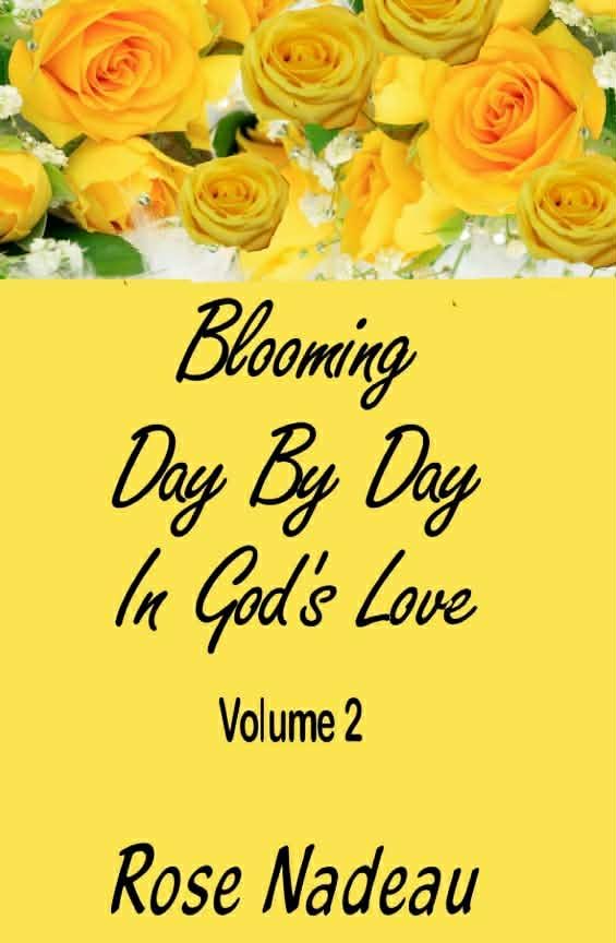 Blooming Day by Day In Gods Love Vol.2
