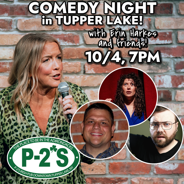 Comedy Night in Tupper Lake! 