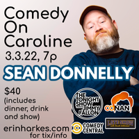 Comedy On Caroline - Headliner Sean Donnelly