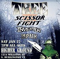 Tree / Scissorfight / Inverter / The Path