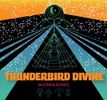 THUNDERBIRD DIVINE - CD