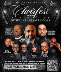 Hezekiah Walker Choir Fest Presents: A Night of Gospel Choirs & Honors