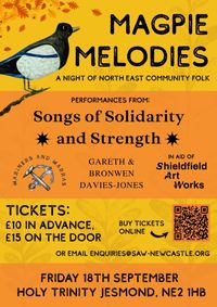 Magpie Melodies - Songs of Solidarity & Strength LIVE ! 