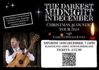 The Darkest Midnight In December: Solo Christmas Acoustic Tour