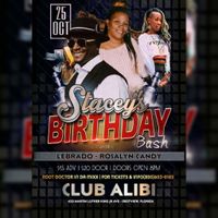 Stacey's Birthday Bash starring LeBrado & Rosalyn Candy 