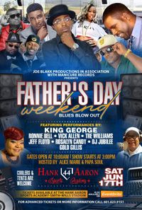 FATHER'S DAY WEEKEND BLUES BLOWOUT