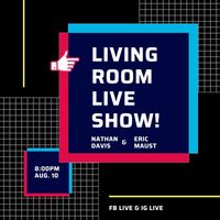 Living room LiveStream w/ Eric Maust