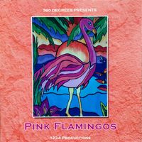 Pink Flamingos-Digital Copy by 360 Degrees