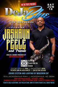 WeThePeople Presents... DeJa Blue Live Jazz Series