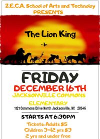 Z.E.C.A. School of Arts and Technology presents..."The Lion King"