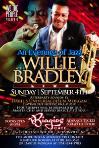 We The People presents... An Evening of Jazz with Willie Bradley!!!!