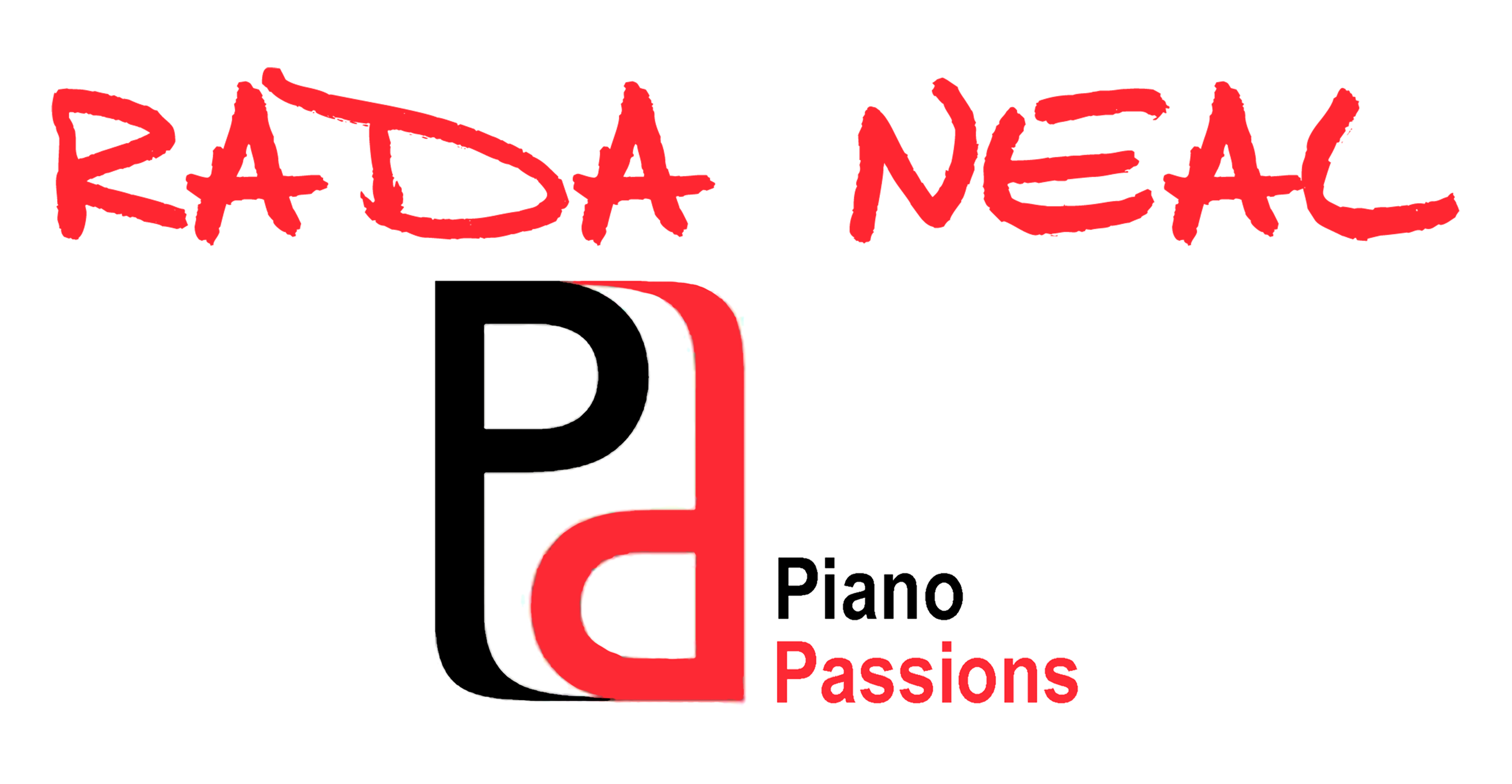 Rada Neal Piano ~ Piano Passions