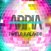 Dímelo Bailando de Arpía