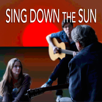 "Sing Down The Sun" Single by Billy Crockett