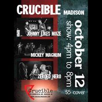 Johnny Likes Noize w/ Mickey Magnum and Zeroed Hero