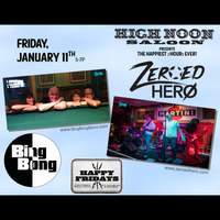 Happy Hour w/ BingBong & Zeroed Hero