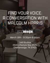 Find Your Voice - A conversation with Malcolm Harris | Podnooga x 148 Studios