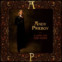 A Long Life for Gwen by Andy Prieboy