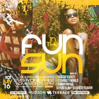 FUN IN THE SUN ROOFTOP DAY PARTY