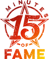 15 MINUTES OF FAME