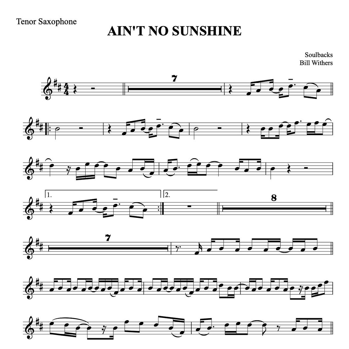 AIN'T NO SUNSHINE for Tenor Saxophone