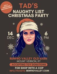Taylor Austin Dye's Naughty List Christmas Party